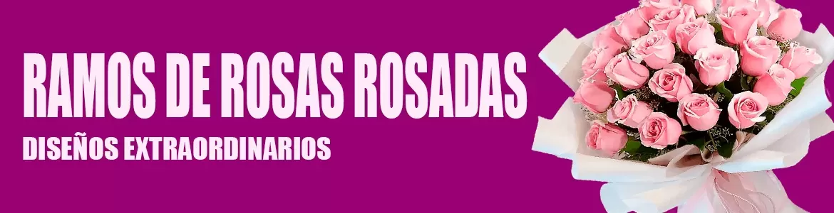 RAMOS DE ROSAS ROSADAS, RAMOS CON ROSAS ROSADAS